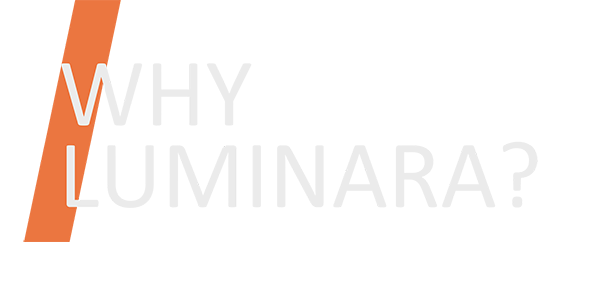 Why Luminara